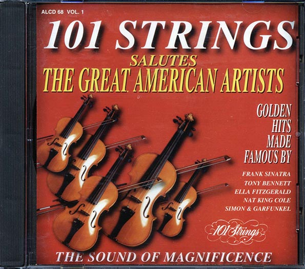 101 Strings - Salutes The Great American Aritists Volume 1 (CD)