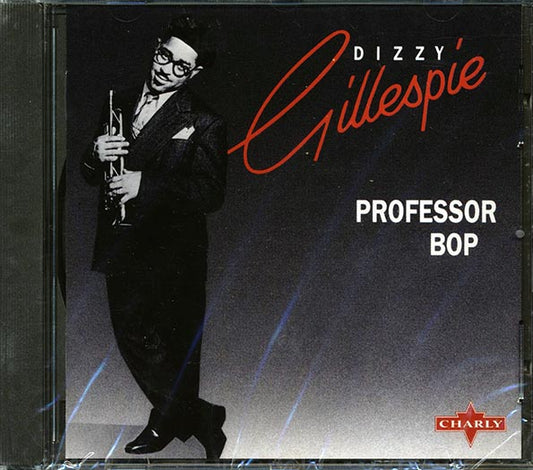 Dizzy Gillespie - Professor Bop (CD)