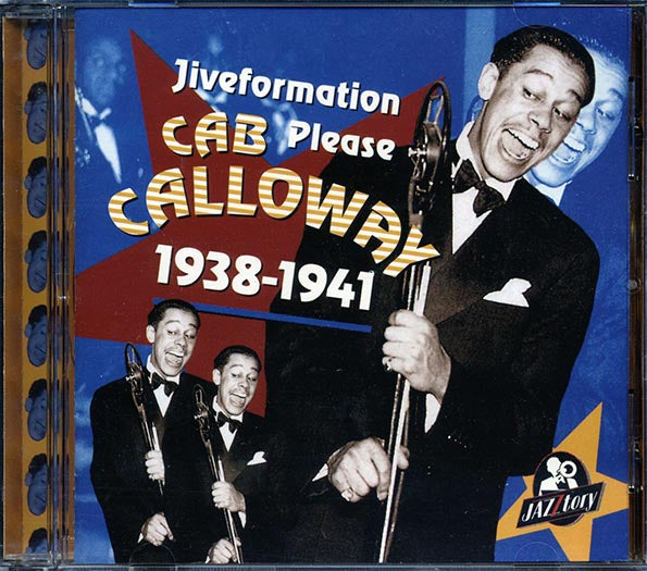 Cab Calloway - Jiveformation, Please 1938-1941 (CD)