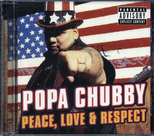 Popa Chubby - Peace, Love & Respect (CD)