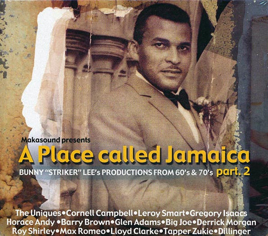 Barry Brown, Horace Andy, Lloyd Clarke, Gregory Isaacs, Leroy Smart, Etc. - A Place Called Jamaica Part 2: Bunny Lee Productions From 60's & 70's (12", CD)