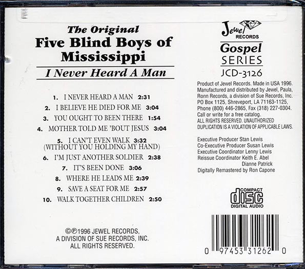 The Original Five Blind Boys Of Mississippi - I Never Heard A Man (CD)