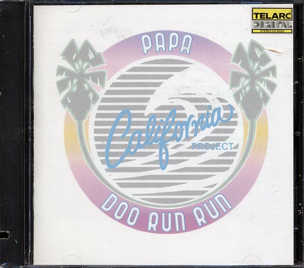 Papa Doo Run Run - California Project (CD)