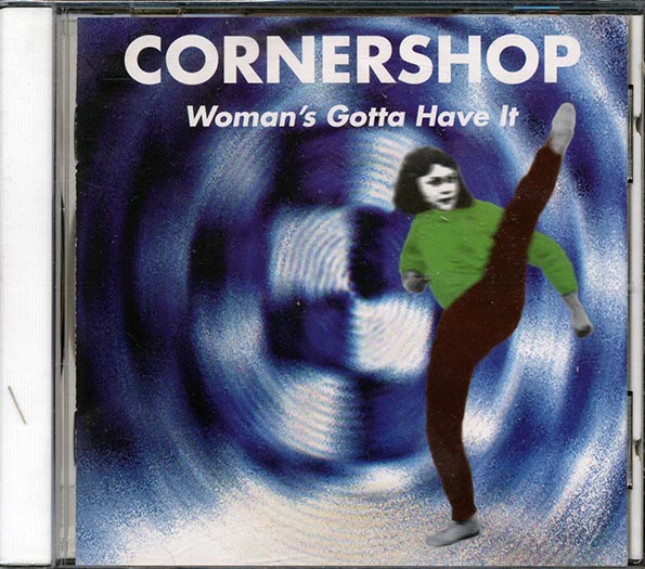 Cornershop - Woman's Gotta Have It (CD)