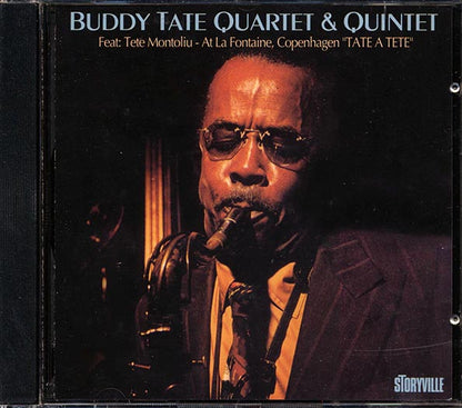 Buddy Tate Quartet, Buddy Tate Quintet, Tete Montoliu - Tate A Tete: At La Fontaine, Copenhagen (CD)