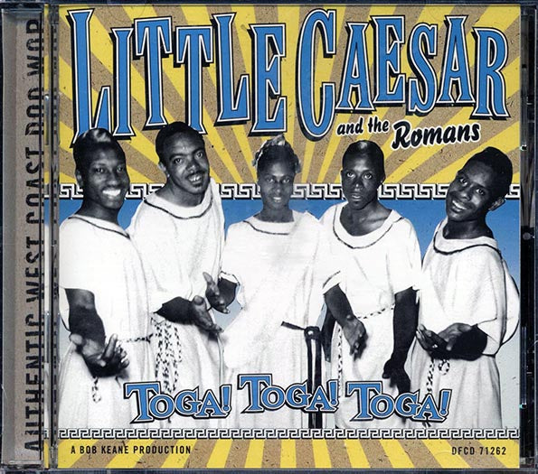 Little Caesar & The Romans - Toga! Toga! Toga! (CD)
