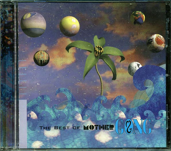 Mother Gong - The Best Of Mother Gong (CD)