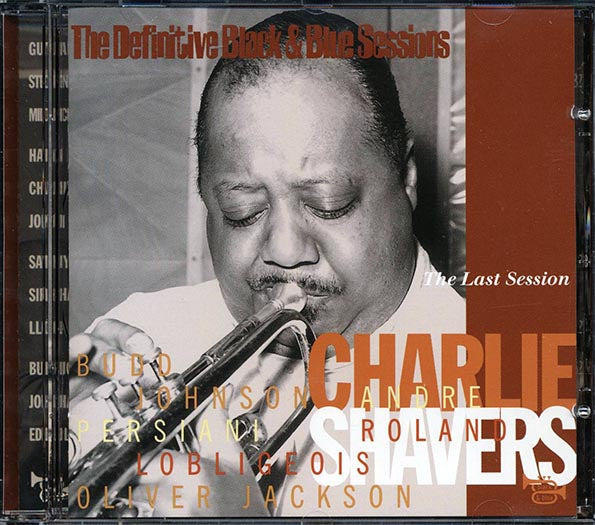 Charlie Shavers - The Last Sessions (CD)
