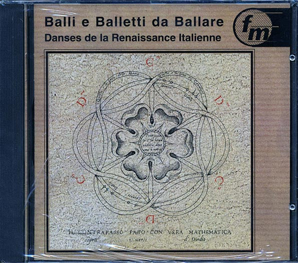 Various - Balli E Balletti Da Ballare: Danses De La Renaissance Italeinne (CD)