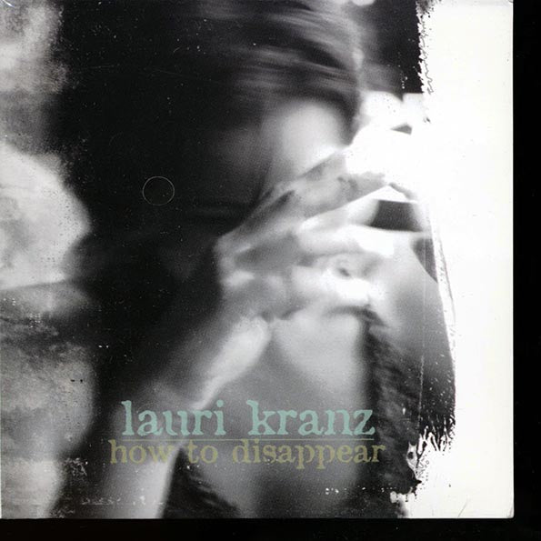 Lauri Kranz - How To Disappear (CD)