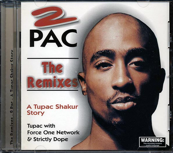 Tupac Shakur - 2Pac The Remixes: A Tupac Shakur Story Mixes Remixes Unheard Tracks (CD)