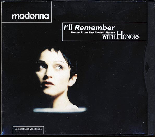 Madonna - I'll Remember: Theme From The Motion Picture With Honors (CD)