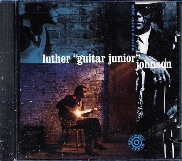 Luther Guitar Junior Johnson - Country Sugar Papa (CD)
