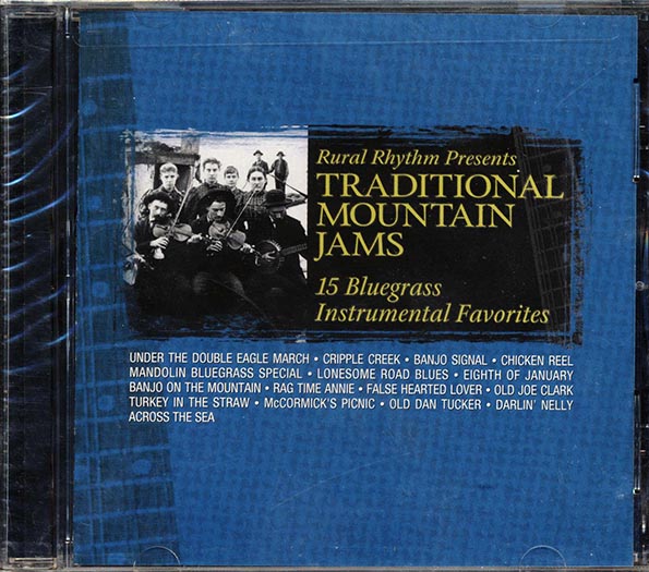Raymond Fairchild, Dwayne Wear, Hylo Brown, Etc. - Traditional Mountain Jams: 15 Bluegrass Instrumental Favorites (CD)