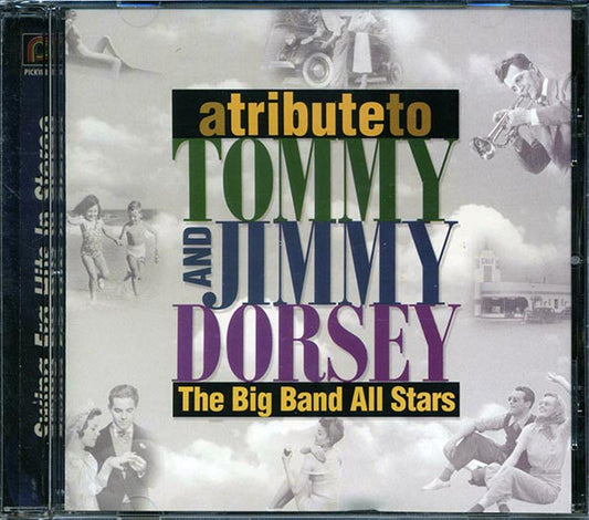 The Big Band All-Stars - A Tribute To Tommy And Jimmy Dorsey (CD)