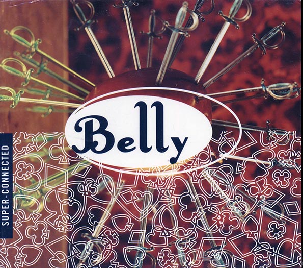 Belly - Super-Connected (CD)