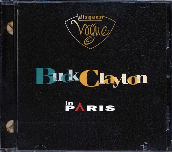 Buck Clayton - Buck Clayton In Paris (CD)