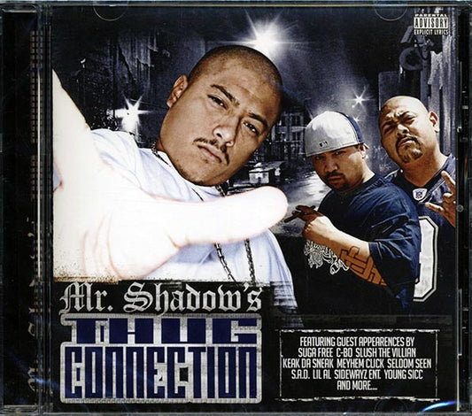 Mr. Shadow, South C, Slush The Villain, Etc. - Mr. Shadow's Thug Connection (CD)