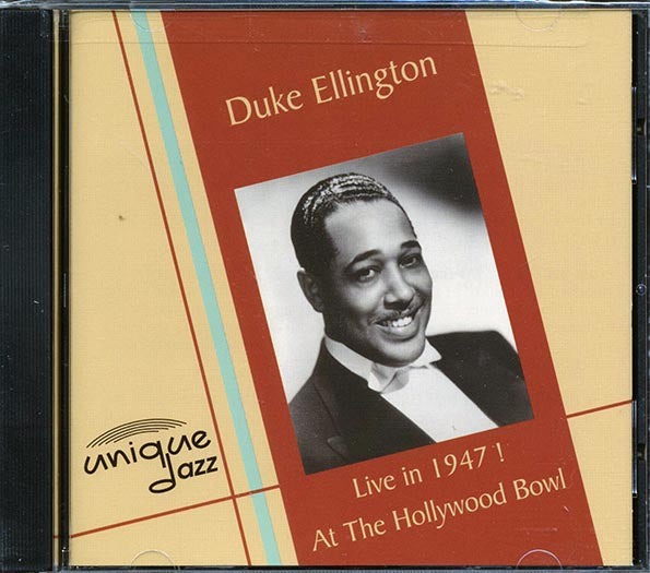Duke Ellington - Live In 1947 At The Hollywood Bowl (CD)