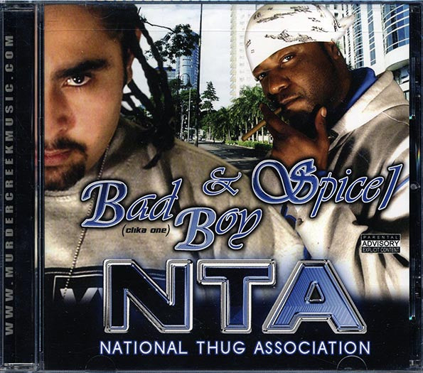 Spice, Bad Boy - NTA: National Thug Association (CD)