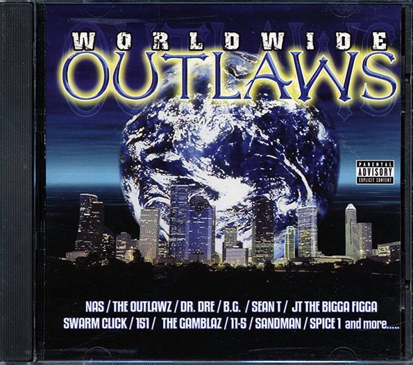 Dr. Dre, Nas, The Game, Black Sox, JT The Bigga Figga, Etc. - Worldwide Outlaws (CD)