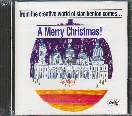 Stan Kenton - From The Creative World Of Stan Kenton Comes A Merry Christmas (CD)