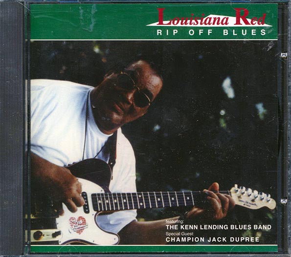 Louisiana Red, The Kenn Lending Blues Band - Rip Off Blues (CD)
