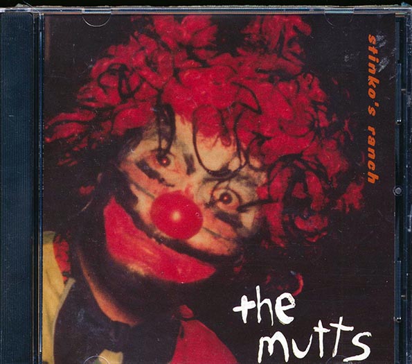 The Mutts - Stinko's Ranch (CD)