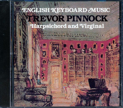 Trevor Pinnock - English Keyboard Music: Harpsichord And Virginal (CD)