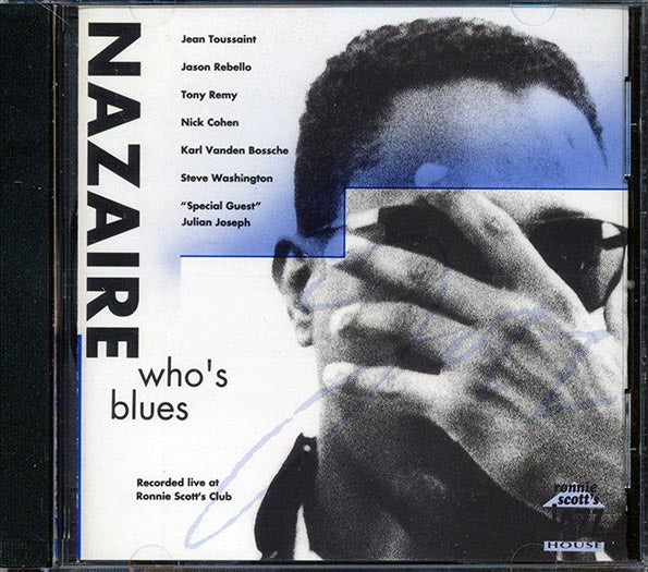 Nazaire - Who's Blues (CD)