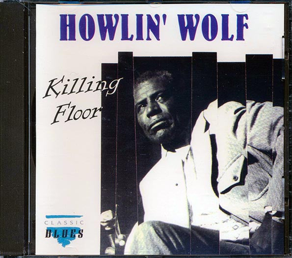 Howlin' Wolf - Killing Floor (CD)