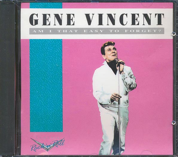 Gene Vincent - Am I That Easy To Forget (CD)