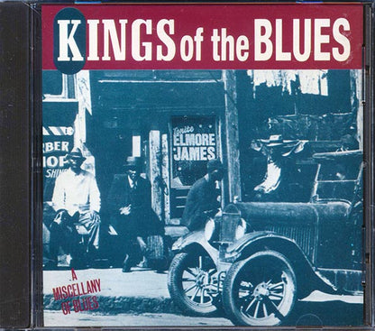 Elmore James, Billy Boy Arnold, Freddy King, Etc. - Kings Of The Blues (CD)