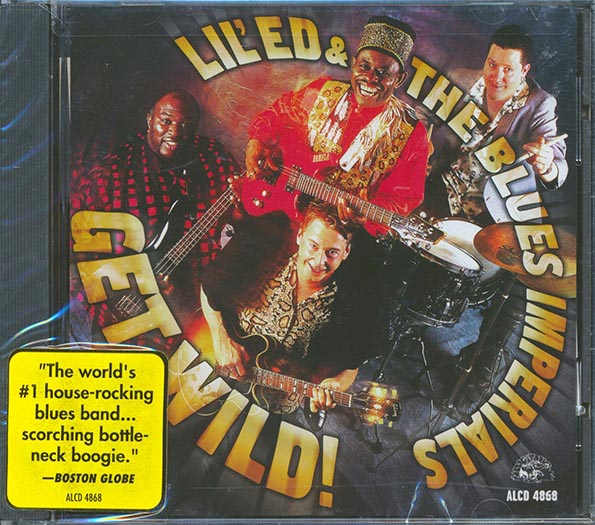 Lil' Ed & The Blues Imperials - Get Wild (CD)