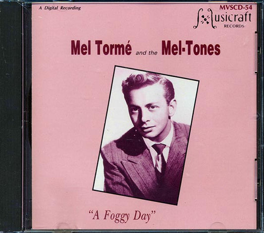 Mel Torme & The Mel-Tones - A Foggy Day (CD)