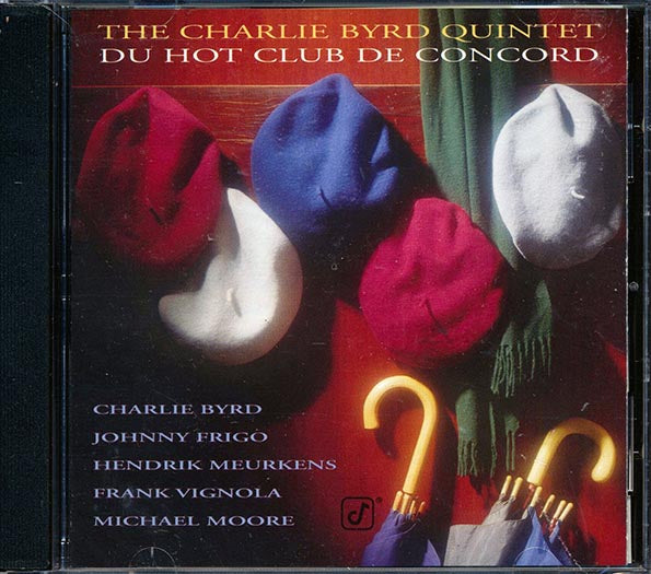 Charlie Byrd Quintet - Du Hot Club De Concord (CD)
