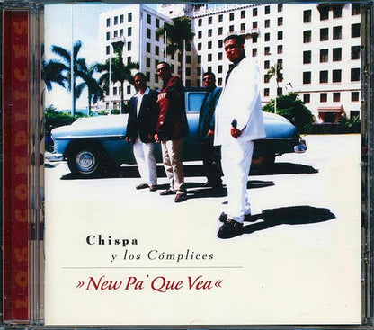 Chispa Y Los Complices - New Pa' Que Vea (CD)