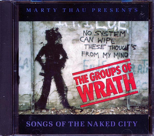 New York Dolls, The Ramones, Blondie, Fleshtones, Etc. - The Groups Of Wrath: Songs Of The Naked City (CD)