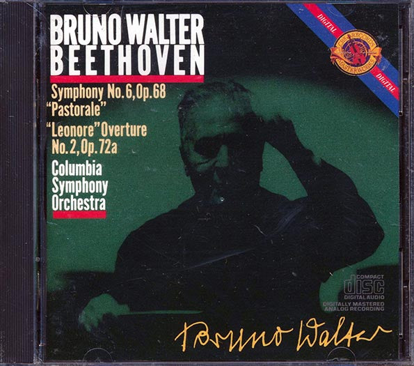 Bruno Walter, Beethoven, Columbia Symphony Orchestra - Symnphony No. 6; Leonore Overture (CD)