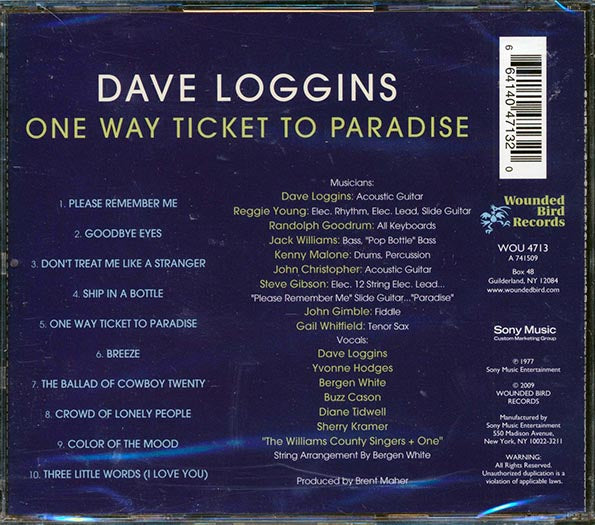 Dave Loggins - One Way Ticket To Paradise (CD)