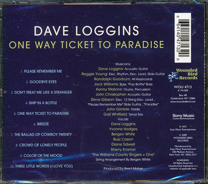 Dave Loggins - One Way Ticket To Paradise (CD)