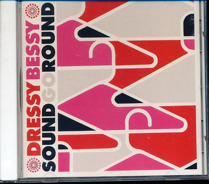 Dressy Bessy - Sound Go Round (CD)