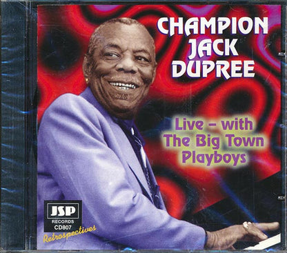 Champion Jack Dupree - Live With The Big Town Playboys (CD)