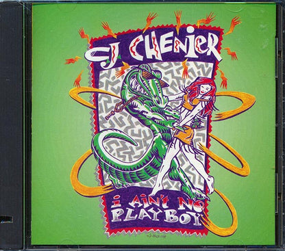 CJ Chenier - I Ain't No Playboy (CD)