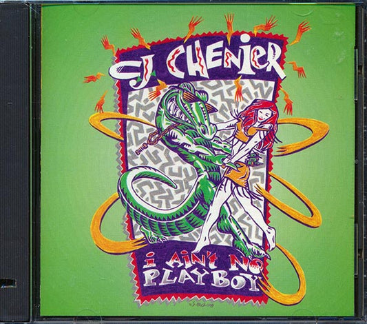 CJ Chenier - I Ain't No Playboy (CD)