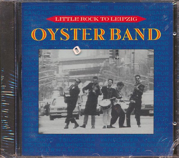 Oyster Band - Little Rock To Leipzig (CD)