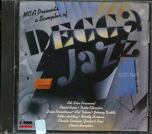 Count Basie, The Washingtonians, Louis Armstrong, Etc. - MCA Presents A Sampler Of Decca Jazz: 1927-1949 (CD)