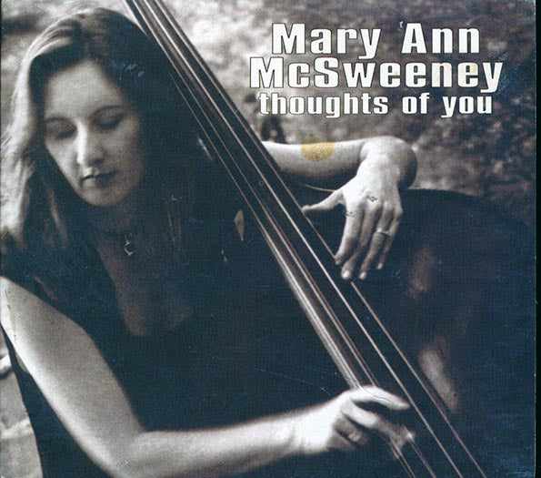 Mary Ann McSweeney - Thoughts Of You (CD)
