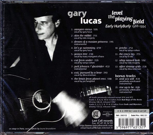 Gary Lucas - Level The Playing Field: Early Hurly Burly 1988-1994 (CD)