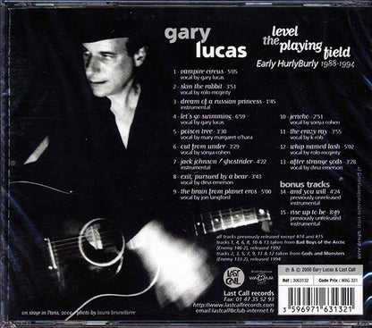 Gary Lucas - Level The Playing Field: Early Hurly Burly 1988-1994 (CD)